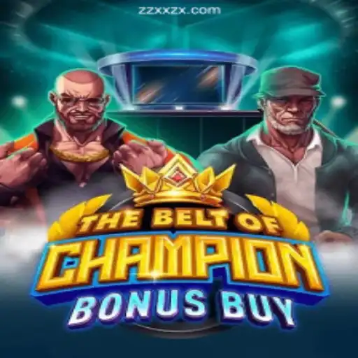 The Ultimate Gaming Experience - TheBeltOfChampionBonusBuy